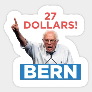 Bernie Sanders - 27 Dollars! Sticker